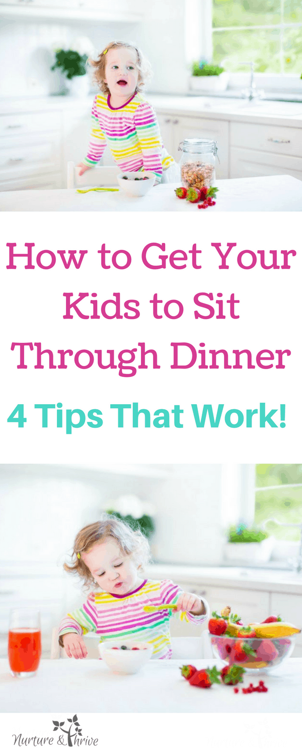 How to get your kids to sit through dinner