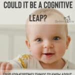 Baby not sleeping? Could it be a cognitive leap? (and other comforting things to know about development in the first two years) 3
